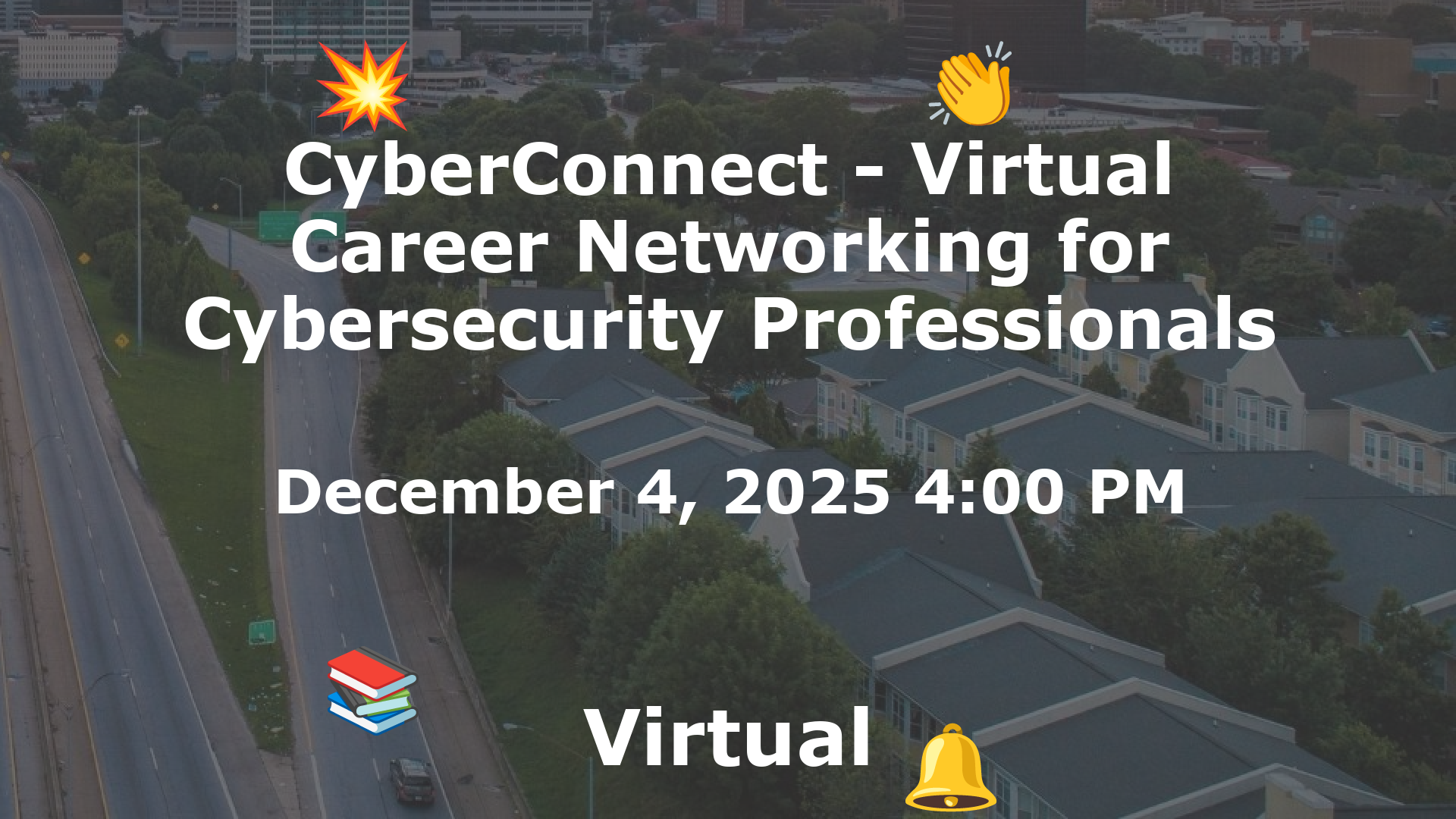 CyberConnect - Virtual Career Networking for Cybersecurity Professionals event image